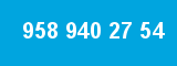 958 940 27 54 958 940 27 54